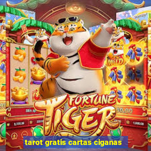 tarot gratis cartas ciganas